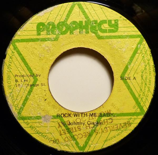 Johnny Clarke - Rock With Me Baby