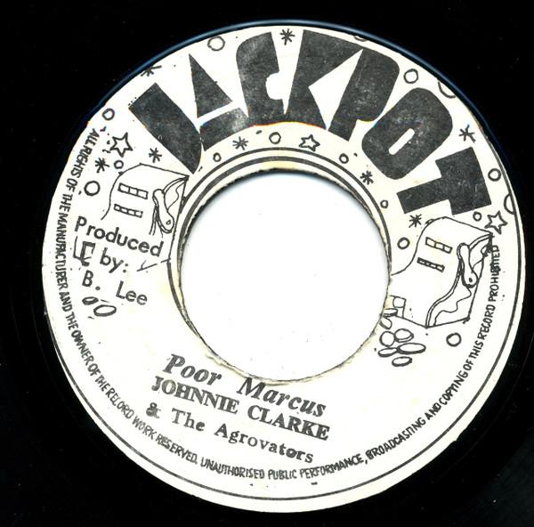 Johnny Clarke, The Aggrovators - Poor Marcus