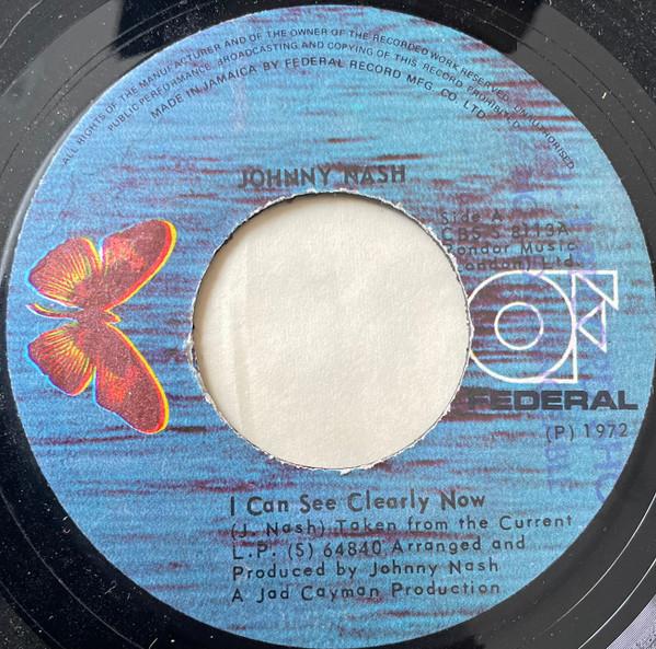 Johnny Nash - I Can See Clearly Now / How Good It Is