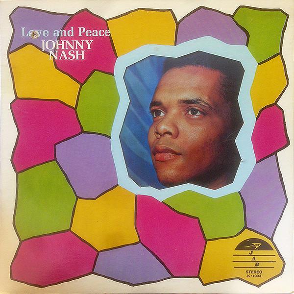 Johnny Nash - Love And Peace