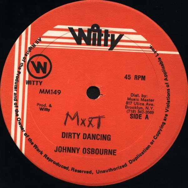Johnny Osbourne - Dirty Dancing / Fun We A Fun