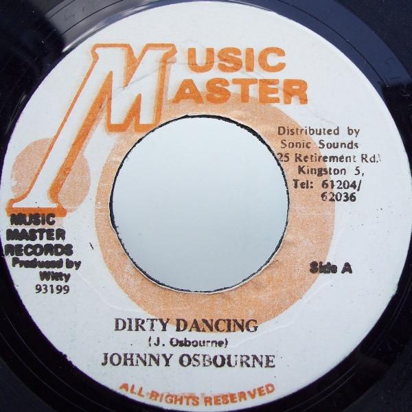 Johnny Osbourne - Dirty Dancing
