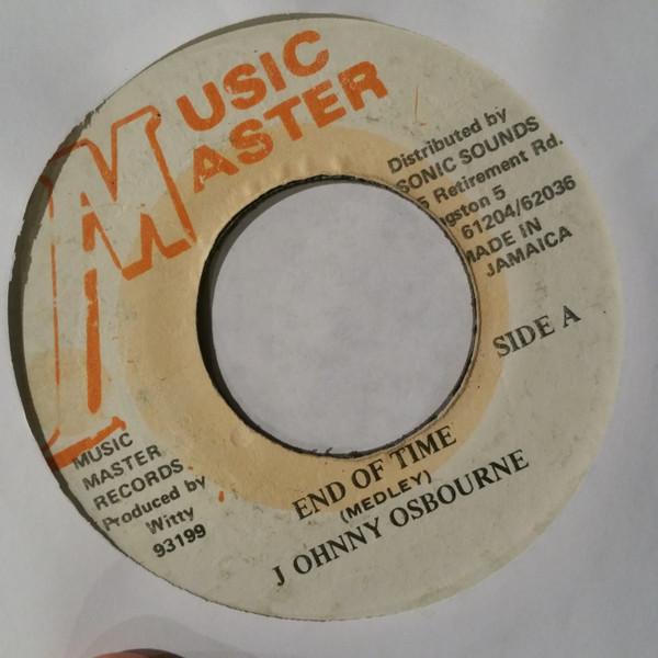 Johnny Osbourne - End Of Time (Medley)