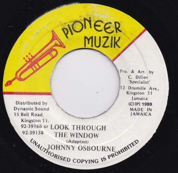 Johnny Osbourne - Look Through The Window