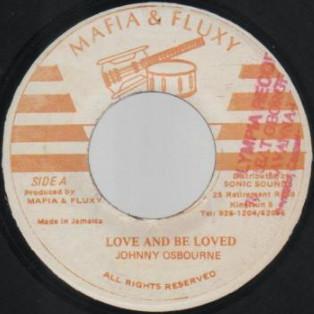 Johnny Osbourne - Love And Be Loved