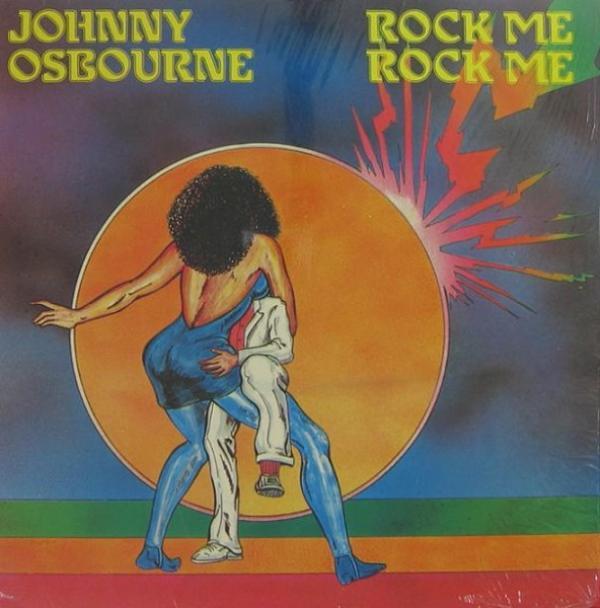 Johnny Osbourne - Rock Me Rock Me