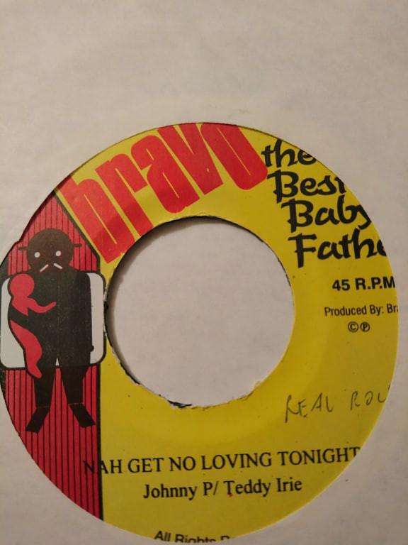 Johnny P, Teddy Irie - Nah Get No Loving Tonight