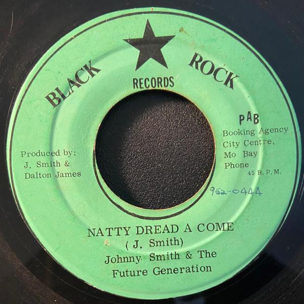 Johnny Smith , Future Generation Inc. - Natty Dread A Come