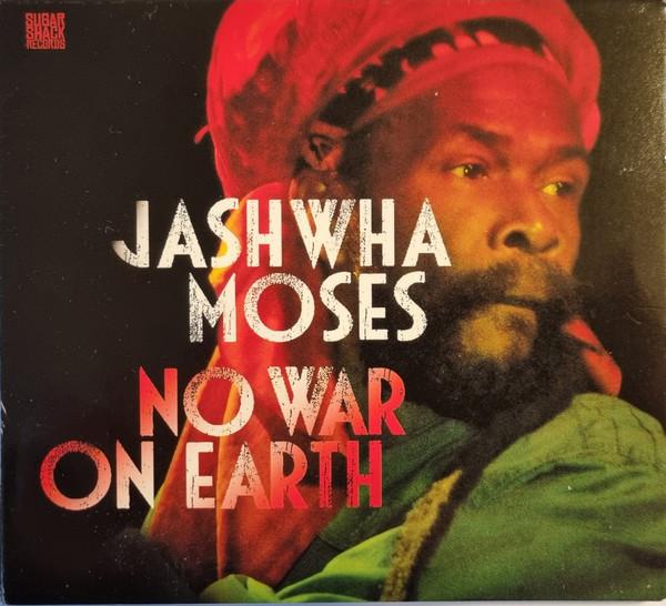 Joshua Moses (2) - No War On Earth