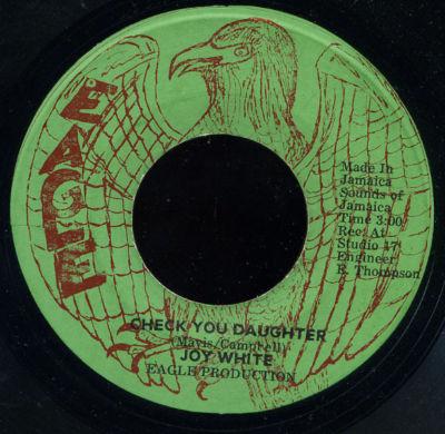 Joy White - Check You Daughter
