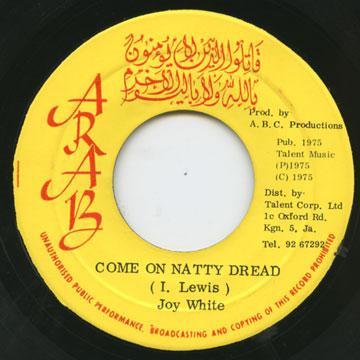 Joy White - Come On Natty Dread