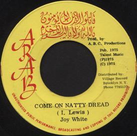 Joy White - Come On Natty Dread