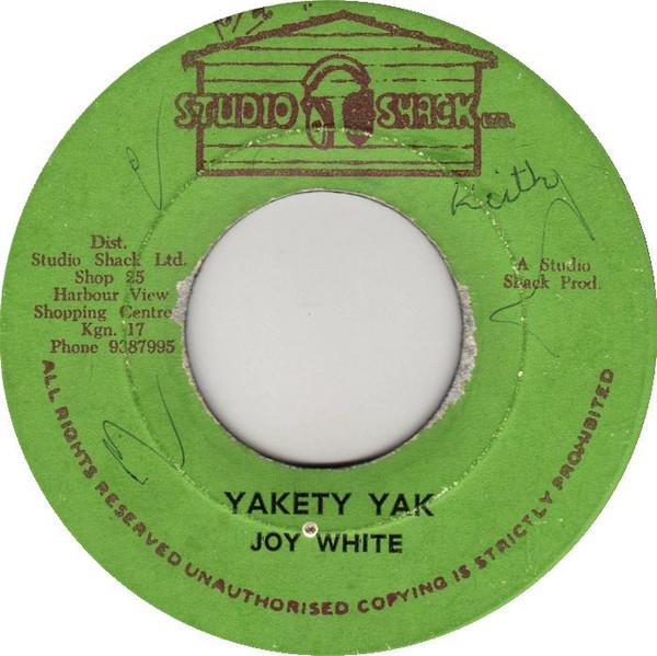 Joy White, Studio Shack All Stars - Yakety Yak