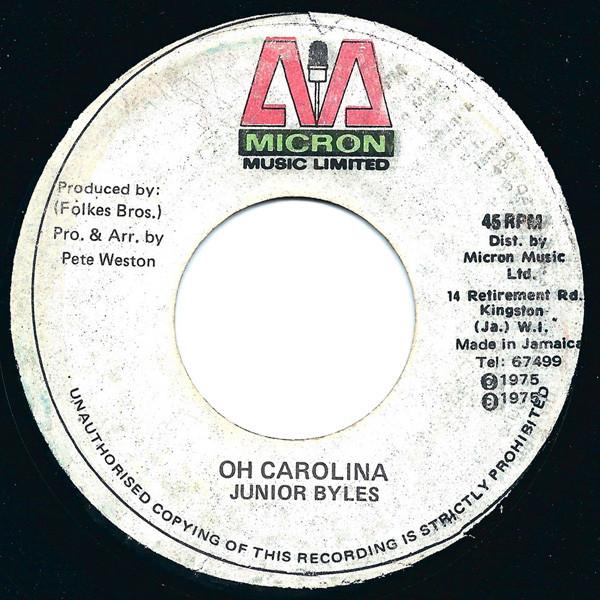 Junior Byles, The Soul Syndicate - Oh Carolina / Telephone Bill Too Big