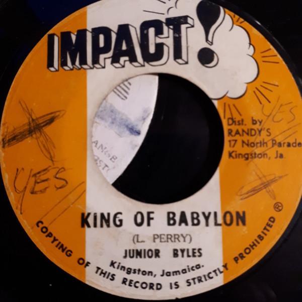 Junior Byles - King Of Babylon