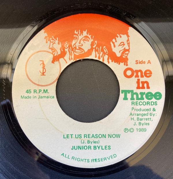 Junior Byles - Let Us Reason Now