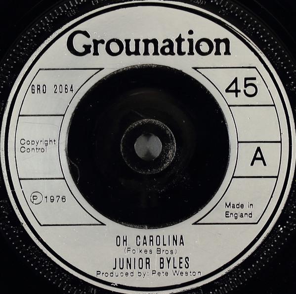 Junior Byles - Oh Carolina / West Of Adisababa