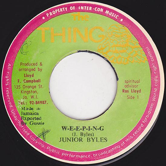 Junior Byles - W-E-E-P-I-N-G