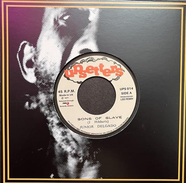 Junior Delgado, The Upsetters - Sons Of Slave / Sons Of Dub