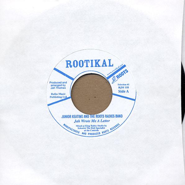 Junior Keating, The Roots Radics - Jah Wrote Me A Letter