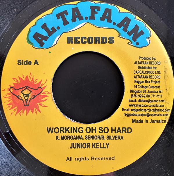 Junior Kelly, Taaya - Working Oh So Hard / Love Di Children