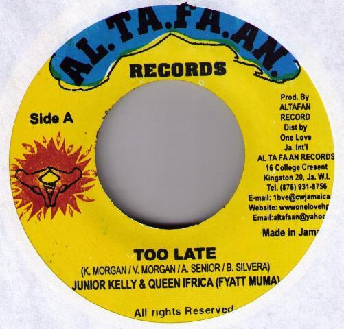Junior Kelly, Queen Ifrica - Too Late