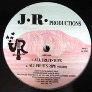 Junior Reid - All Fruits Ripe / Bad Man