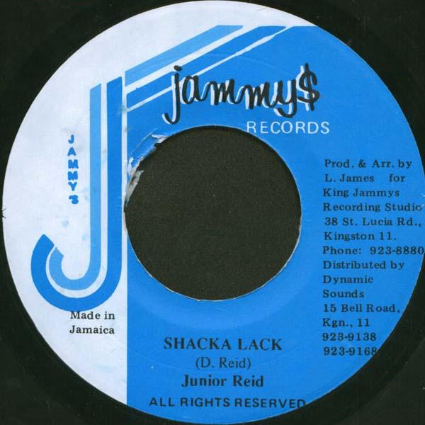 Junior Reid - Shacka Lack
