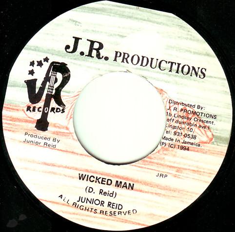 Junior Reid - Wicked Man