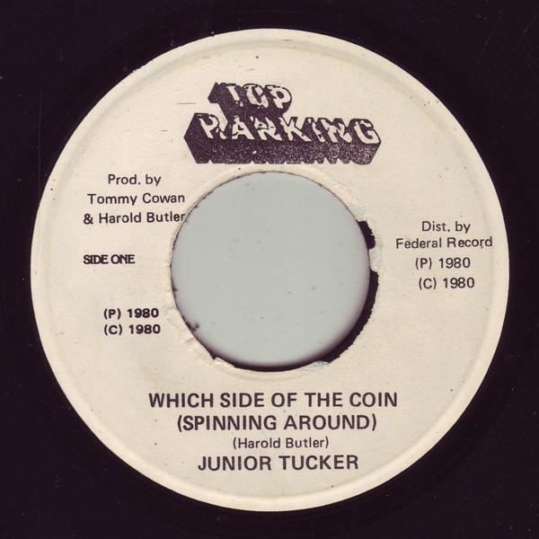 Junior Tucker - Which Side Of The Coin (Spinning Around)
