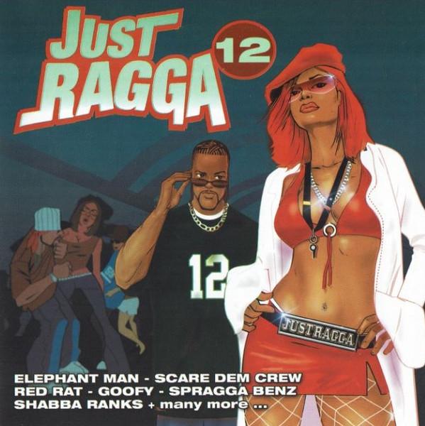  - Just Ragga 12