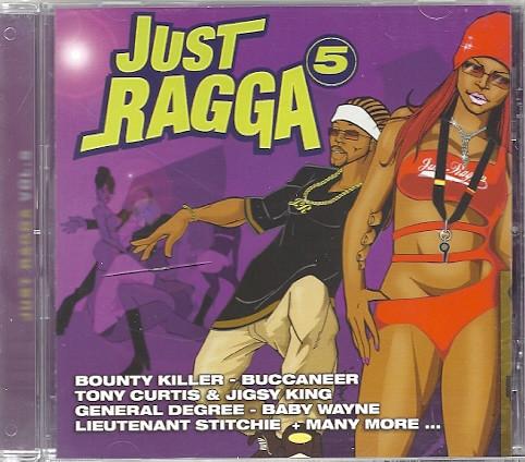  - Just Ragga Volume 5
