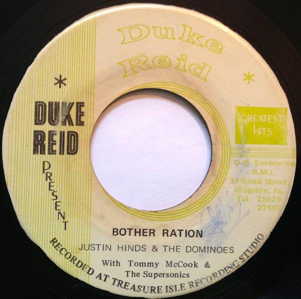 Justin Hinds & The Dominoes, Vincent Hinds, Tommy McCook & The Supersonics - Bother Ration / Mouth Trombone