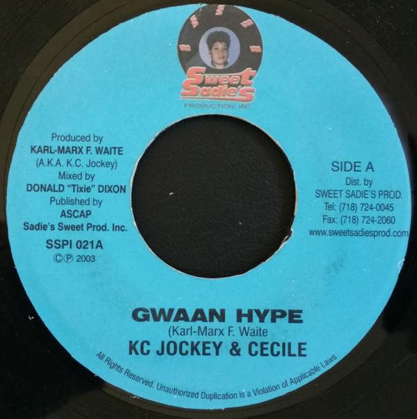 K.C. Jockey, Ce'cile - Gwaan Hype