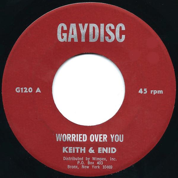 Keith & Enid - Worried Over You / Everything Will Be Alright