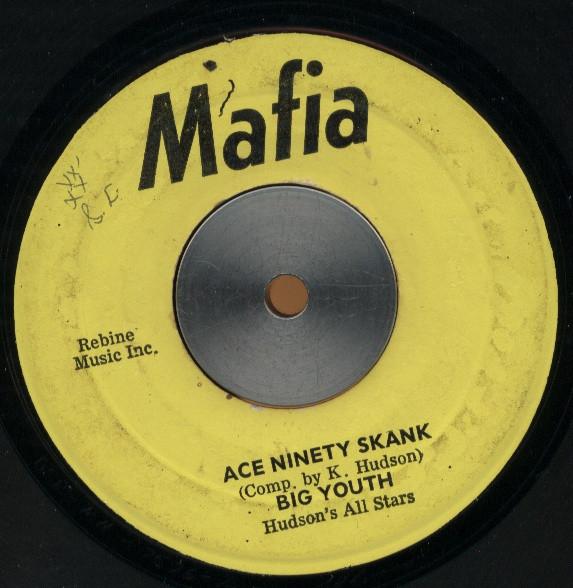 Keith Hudson, Big Youth - Ace Ninety Skank / True True To My Heart