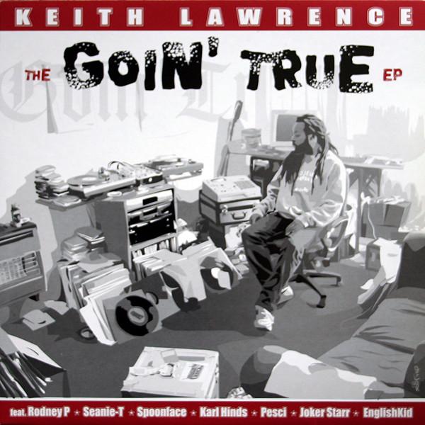 Keith Lawrence - The Goin' True EP