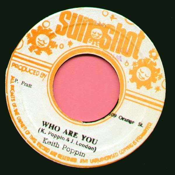 Keith Poppin, Sunshot Band - Who Are You / Dub Heavier Than Lead