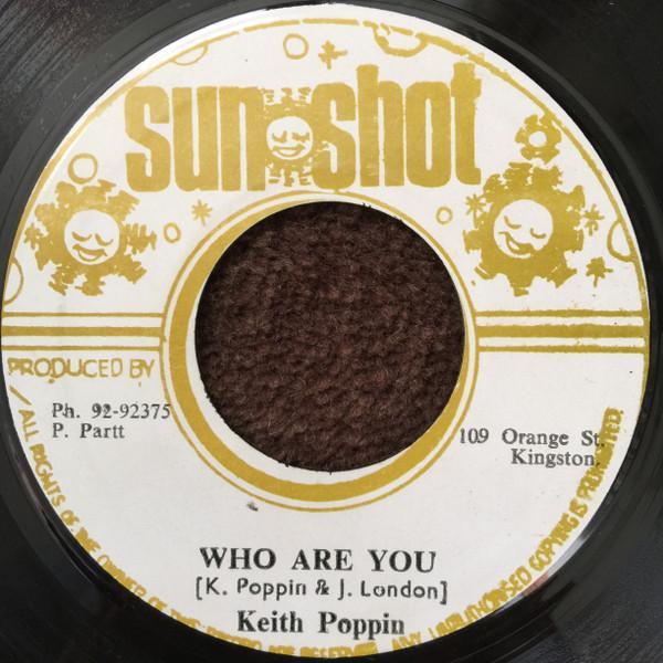 Keith Poppin, Sunshot Band - Who Are You / Dub Heavier Than Lead
