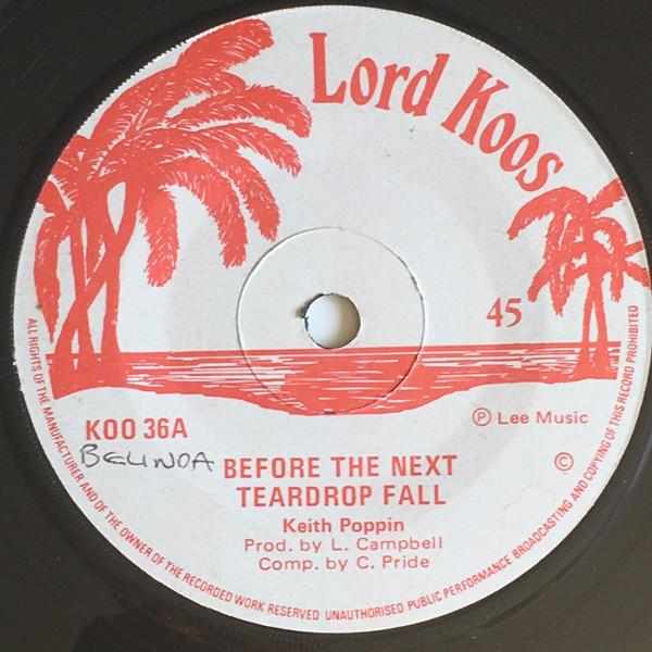Keith Poppin, Bruce Lee (2) - Before The Next Teardrop Fall