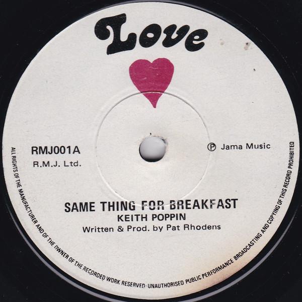 Keith Poppin - Same Thing For Breakfast