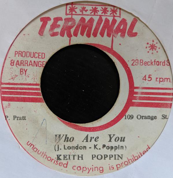 Keith Poppin - Who Are You / Dub Heavier Than Lead Version