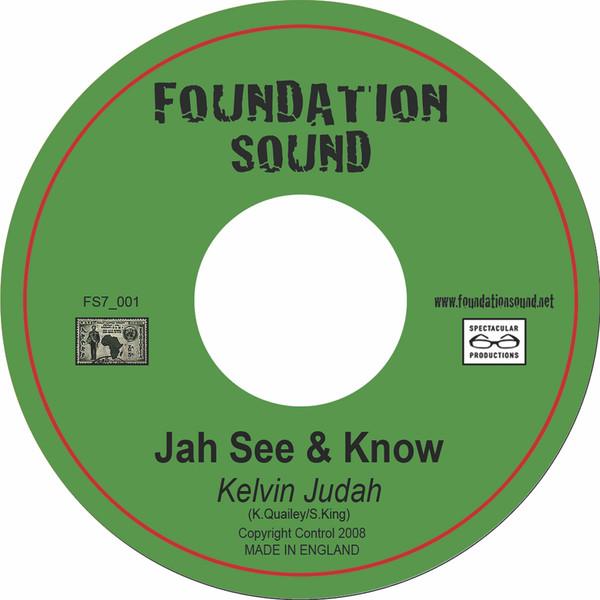 Kelvin Judah - Jah See & Know