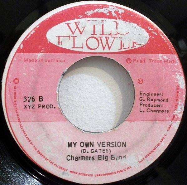 Ken Boothe, Charmers Big Band - Everything I Own / My Own Version