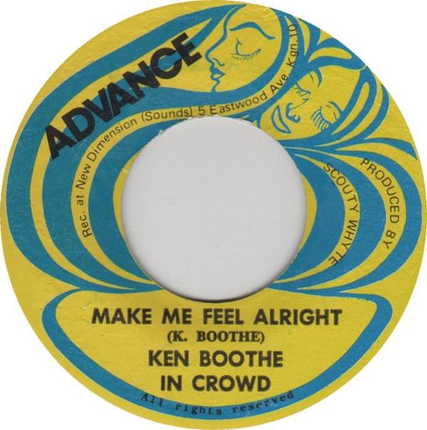Ken Boothe, The In Crowd - Make Me Feel Alright / Down On The Corner