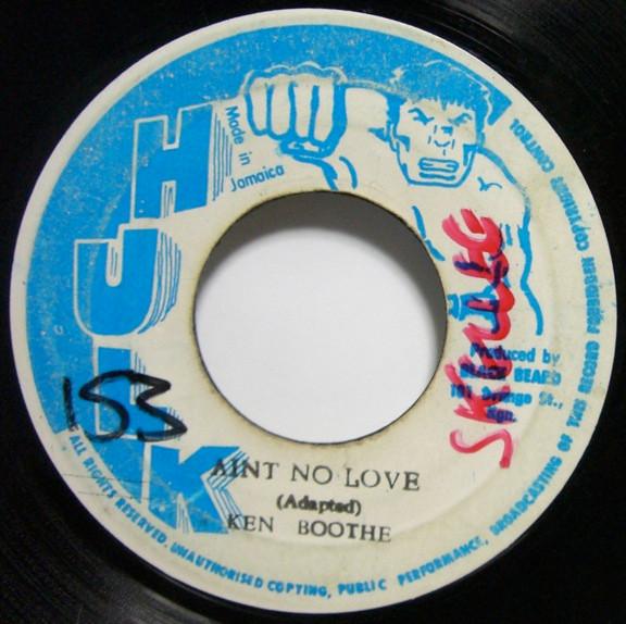 Ken Boothe - Ain't No Love