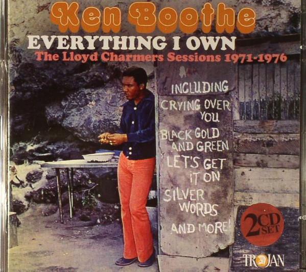 Ken Boothe - Everything I Own (The Lloyd Charmers Sessions 1971-1976)