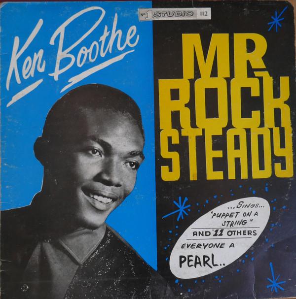 Ken Boothe - Mr Rock Steady