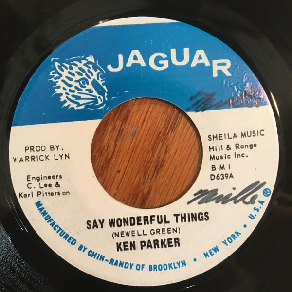 Ken Parker - Say Wonderful Things