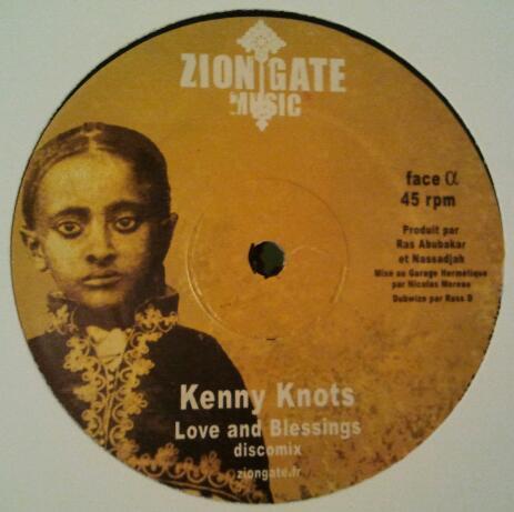 Kenny Knots, Little Roy, Zion Gate Players - Love And Blessings (Discomix) / Falling Angels / I Love Jah Riddim